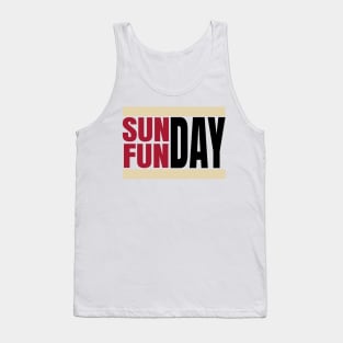 sunday and funday Tank Top